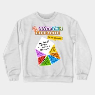 Let's Play Once In A Lifetime Cootie Catcher Crewneck Sweatshirt